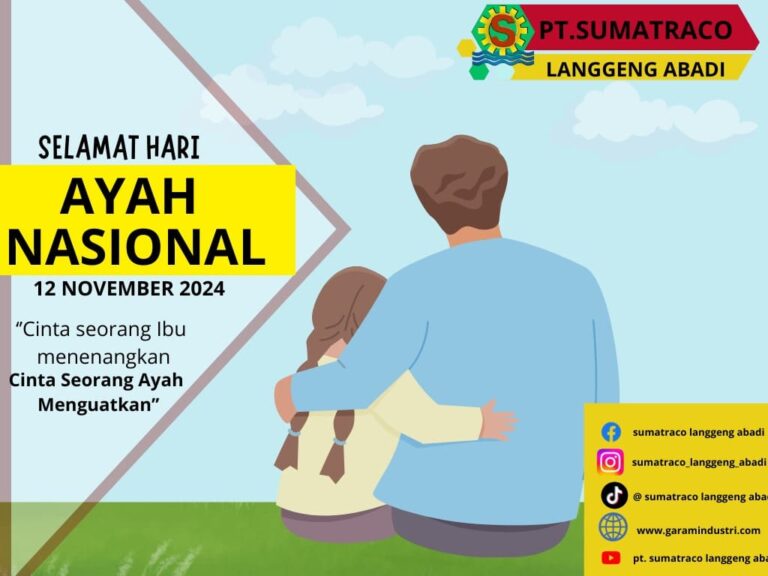 PT Sumatraco Langgeng Abadi Rayakan Hari Ayah: Apresiasi Peran Ayah sebagai Pilar Keluarga