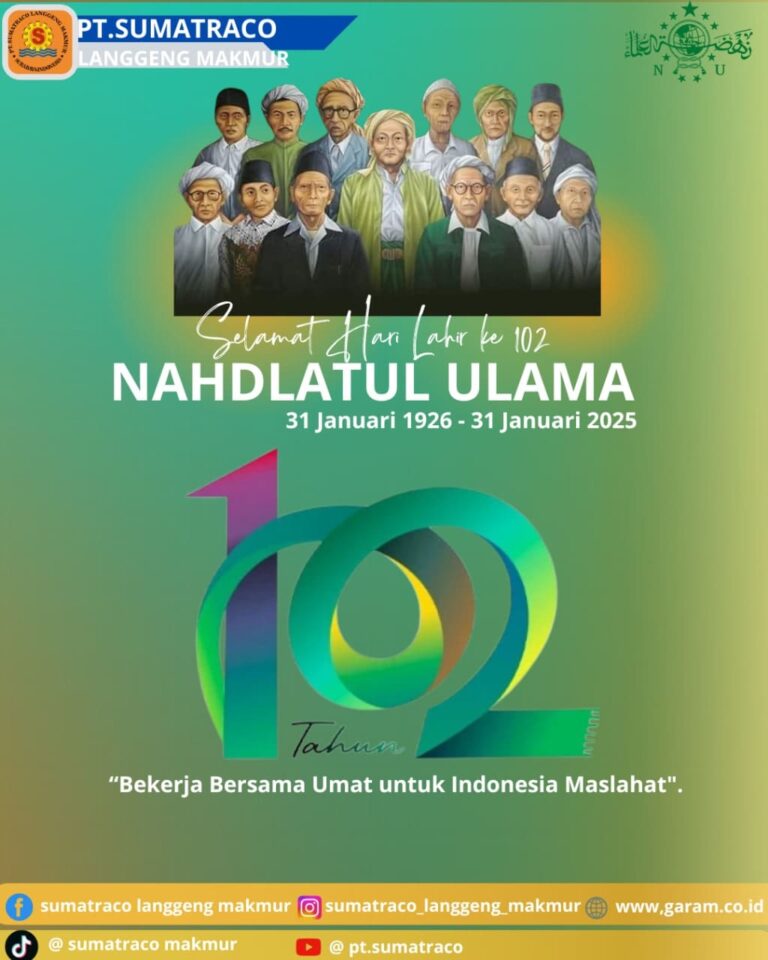 Mendalami Peran Nahdlatul Ulama, PT Sumatraco Langgeng Makmur Rayakan Harlah ke-102