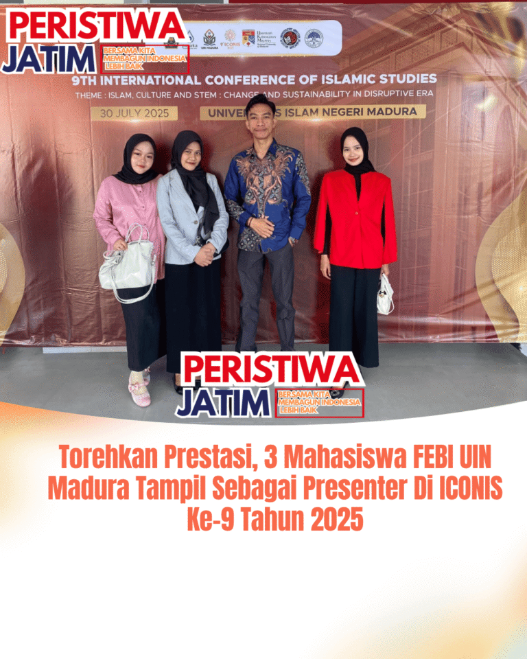 Torehkan Prestasi, 3 Mahasiswa FEBI UIN Madura Tampil Sebagai Presenter Di ICONIS Ke-9 Tahun 2025