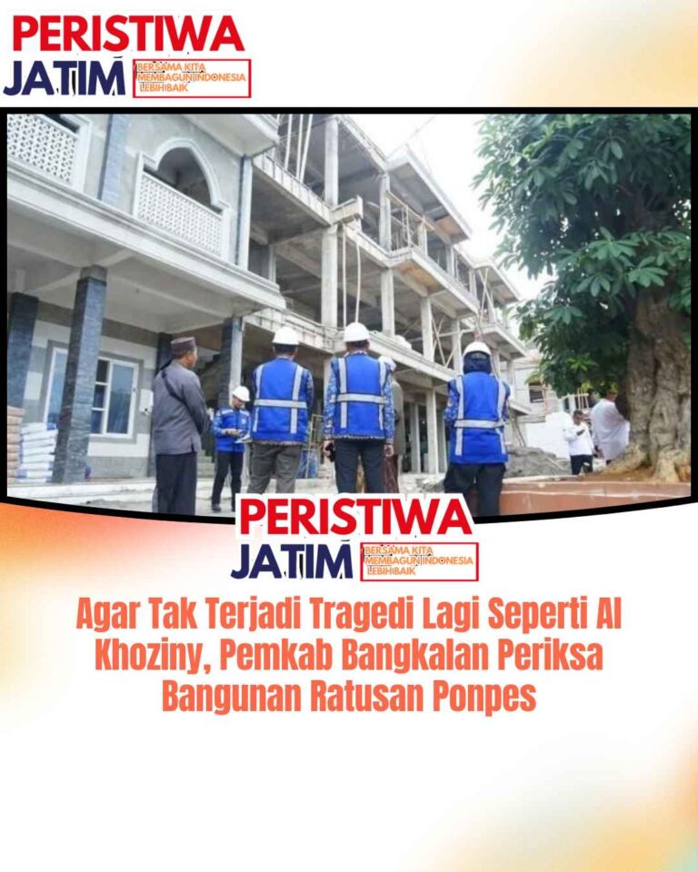 Agar Tak Terjadi Tragedi Lagi Seperti Al Khoziny, Pemkab Bangkalan Periksa Bangunan Ratusan Ponpes