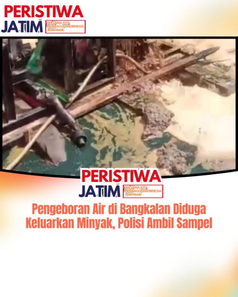 Pengeboran Air di Bangkalan Diduga Keluarkan Minyak, Polisi Ambil Sampel